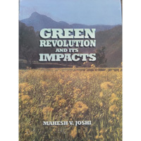 Green Revolution and Its Impacts         