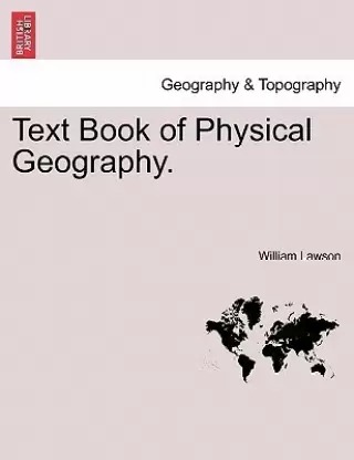 Text Book of Physical Geography